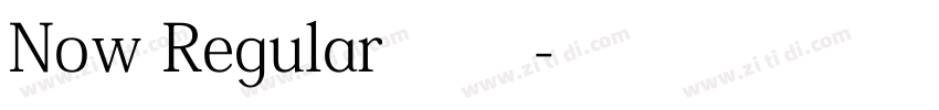 Now Regular 常规字体转换